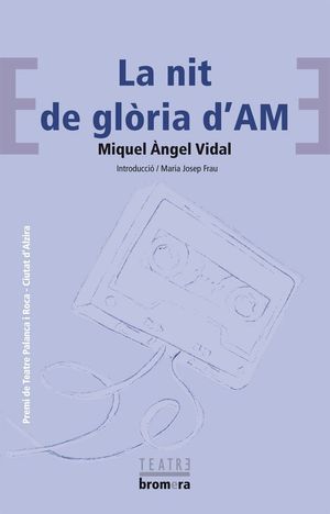 LA NIT DE GLÒRIA D'AM