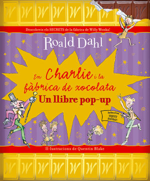CHARLIE I LA FABRICA DE XOCOLATA (POP UP)