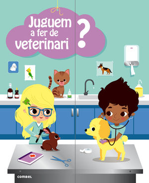 JUGUEM A FER DE VETERINARI