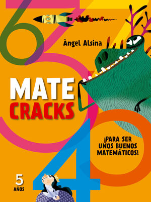 MATECRACKS PARA SER UN BUEN MATEMÁTICO 5 AÑOS