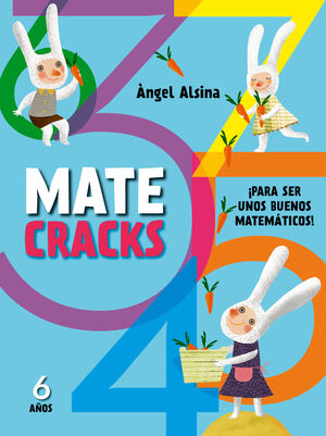 MATECRACKS PARA SER UN BUEN MATEMÁTICO 6 AÑOS