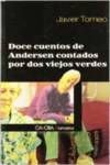 DOCE CUENTOS DE ANDERSEN CONTADOS POR DOS VIEJOS