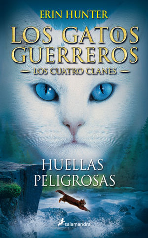 GATOS GUERREROS V. HUELLAS PELIGROSAS, LOS