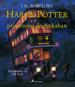 HARRY POTTER Y EL PRISIONERO DE AZKABAN (ILUSTRADO