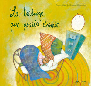 TORTUGA QUE QUERIA DORMIR, LA