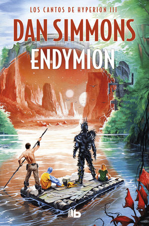 LOS CANTOS DE HYPERION III. ENDYMION