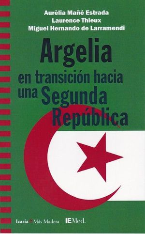 ARGELIA EN TRANSICION HACIA UNA SEGUNDA REPUBLICA