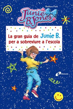 LA GRAN GUIA DE JUNIE B