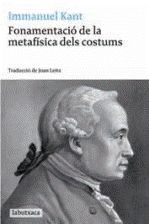 FONAMENTACIÓ DE LA METAFÍSICA DELS COSTUMS