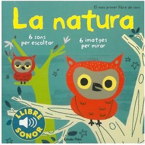 LA NATURA. EL MEU PRIMER LLIBRE DE SONS