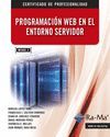 PROGRAMACIÓN WEB EN EL ENTORNO SERVIDOR. (MF0492_3)