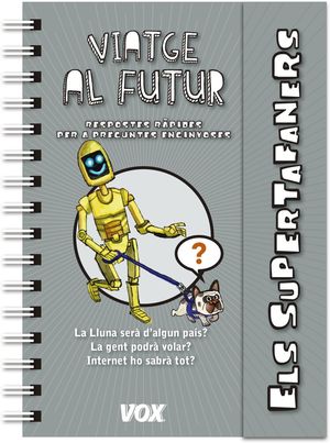 SUPERTAFANERS  / VIATGE AL FUTUR