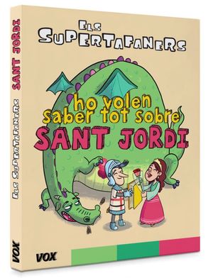 ELS SUPERTAFANERS HO VOLEN SABER TOT SOBRE SANT JORDI