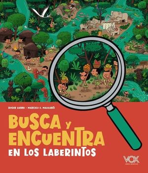 BUSCA Y ENCUENTRA EN LOS LABERINTOS