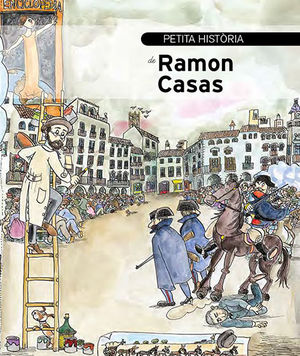 PETITA HISTORIA DE RAMON CASAS
