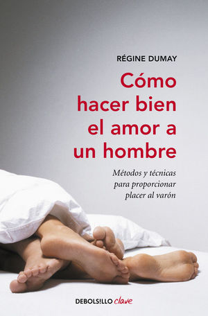 CÓMO HACER BIEN EL AMOR A UN HOMBRE