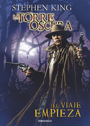 TORRE OSCURA 6: EL VIAJE EMPIEZA