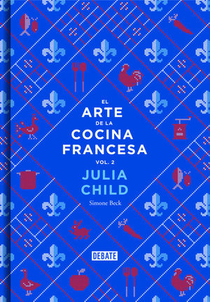 ARTE DE LA COCINA FRANCESA , EL ( VOL 2