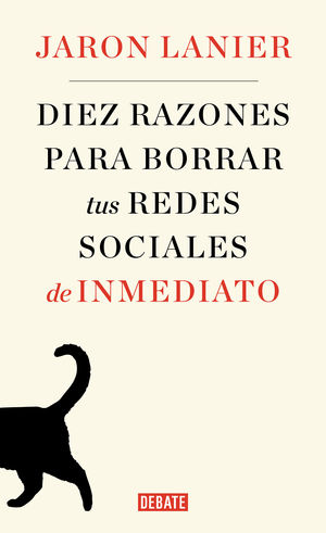 DIEZ RAZONES PARA BORRAR TUS REDES SOCIA
