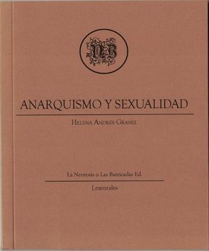ANARQUISMO Y SEXUALIDAD