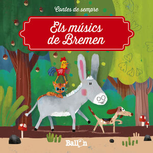MUSICS DE BREMEN CONTES DE SEMPRE