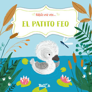 HABÍA UNA VEZ - EL PATITO FEO