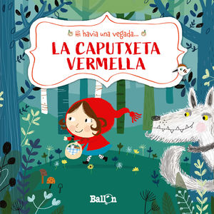 HI HAVIA UNA VEGADA - LA CAPUTXETA VERMELLA