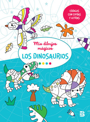 MIS DIBUJOS MAGICOS DINOSAURIOS