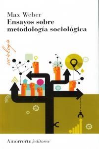 ENSAYOS SOBRE METODOLOGÍA SOCIOLÓGICA