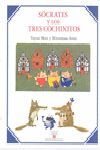 SÓCRATES Y LOS TRES COCHINITOS