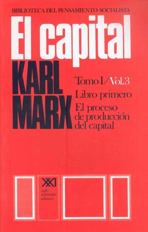 CAPITAL,EL - LIBRO PRIMERO VOL 3