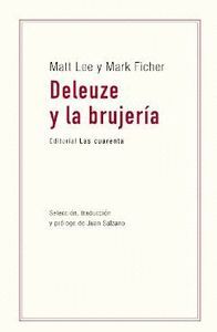 DELEUZE Y LA BRUJERIA