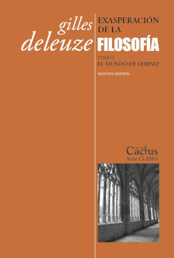 EXASPERACIÓN DE LA FILOSOFÍA. TOMO I