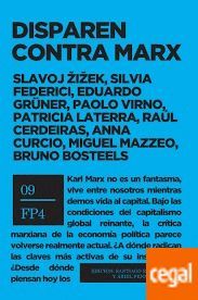 DISPAREN CONTRA MARX