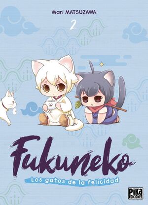FUKUNEKO. LOS GATOS DE LA FELICIDAD, 2