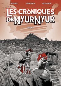 LES CRÒNIQUES DE NYUR NYUR VOL. 1