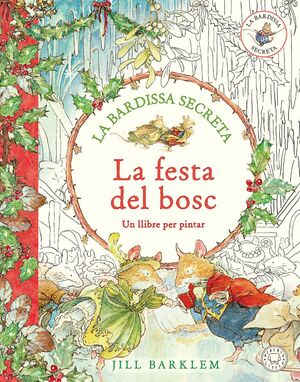 FESTA DEL BOSC, LA - UN LLIBRE PER PINTAR
