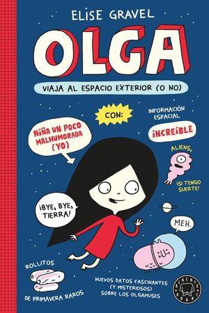 OLGA VIAJA AL ESPACIO EXTERIOR (O NO)