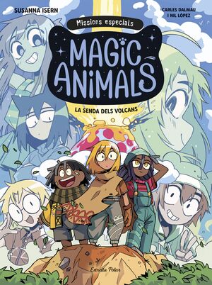MAGIC ANIMALS. MISSIONS ESPECIALS 1. LA SENDA DELS