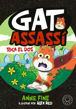 DIARI D'UN GAT ASSASSÍ. TOCA EL DOS