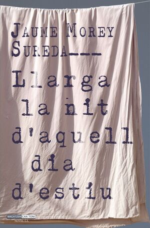 LLARGA LA NIT DAQUELL DIA DESTIU