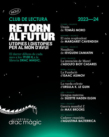 Club de lectura 'Retorn al futur' - Utopies i distopies per al món d'avui