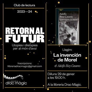 Club de lectura 'Retorn al futur' - Utopies i distopies per al món d'avui
