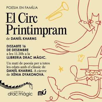 Poesia en família - El Circ Printimpram de Daniïl Kharms